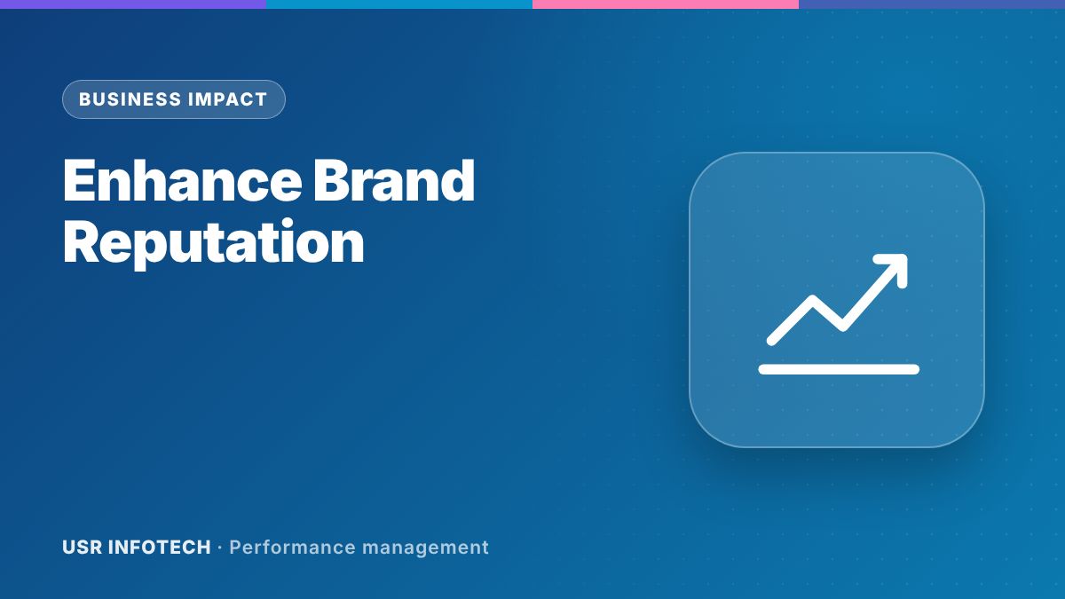 How Performance Management Helps to Enhance Brand Reputation