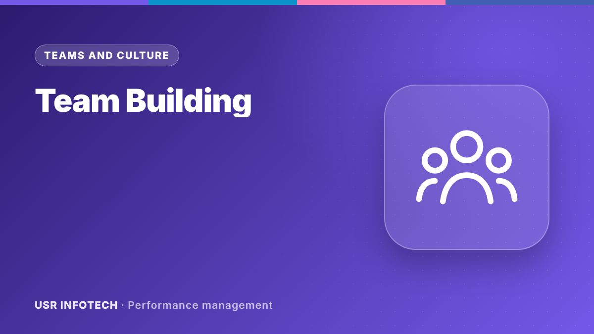 How Performance Management Helps to Team Building